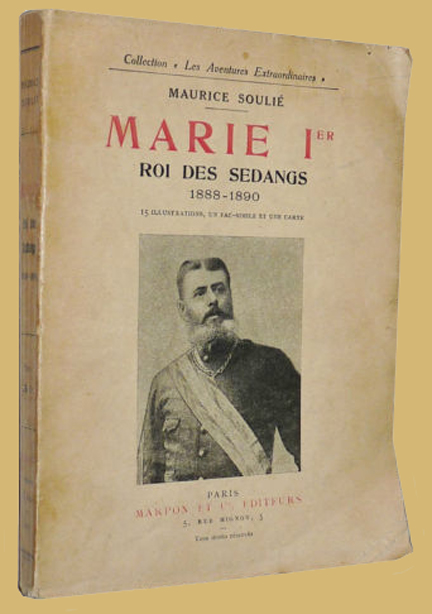 Book Cover of Marie I roi des Sedangs, 1888-1890